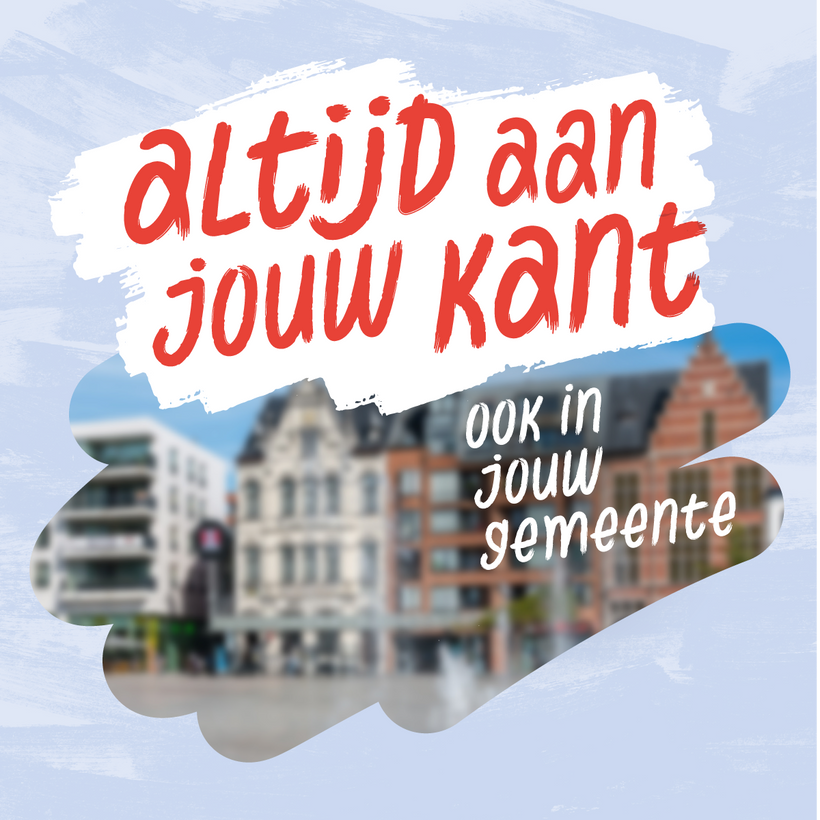 Visual van een stadsdecor met de woorden "Altijd aan jouw kant, ook in jouw gemeente”