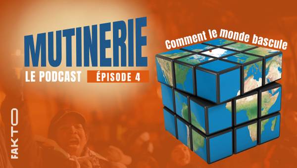 podcast mutinerie episode 4