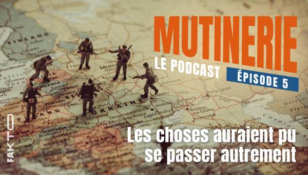 episode 5 podcast mutinerie