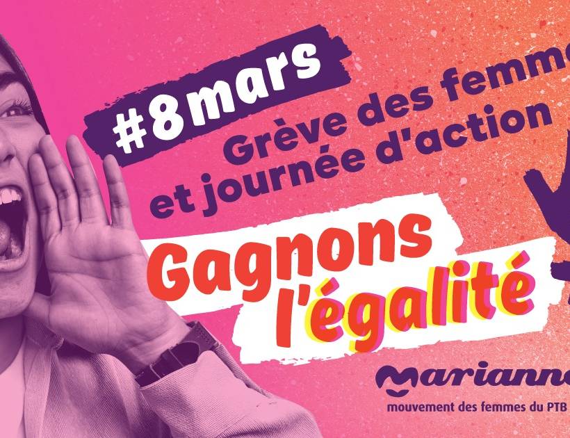 Journée internationale de lutte pour les droits des femmes : le PTB et Marianne réclament un salaire minimum de 14 euros de l'heure