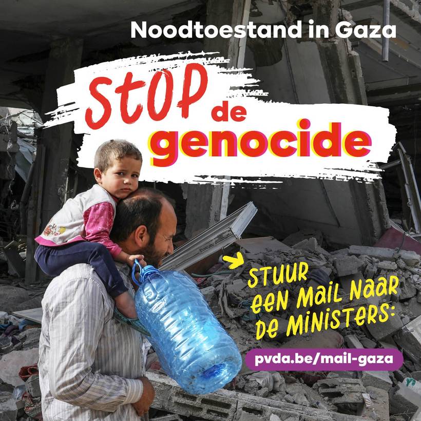 visual met tekst “Noodtoestand in Gaza. Stop de genocide. Stuur een mail naar de ministers”