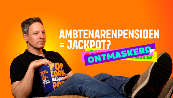 ambtenarenpensioenen = jackpot? De Regering Ontmaskerd